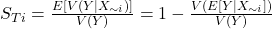 S_{Ti} = \frac{E[V(Y|X_{\sim i})]}{V(Y)} = 1 - \frac{V(E[Y|X_{\sim i}])}{V(Y)}